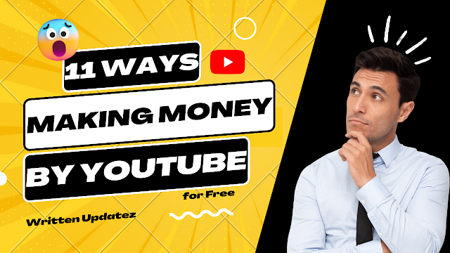 How to Make Money from YouTube? 11 Methods 2023