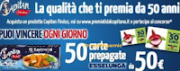 Logo Findus ''Premiati dal Capitano'': vinci 800 Card Esselunga da 50€