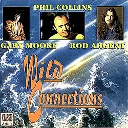 Gary-Moore-1998-Phil-Collins-Gary-Moore-&-Rod Argent-Wild-Connections-mp3