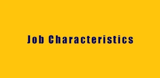 Job characteristics