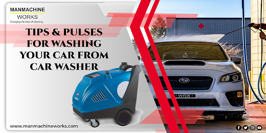 tips-and-pulses-for-washing-your-car--from-car-washer-manmachineworks