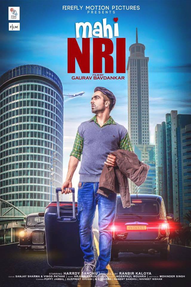 Gurpreet Ghuggi, Harrdy Sandhu, Poppy Jabbal, Rameet Sandhu New Upcoming Punjabi movie Mahi NRI 2017 wiki, Shooting, release date, Poster, pics news info