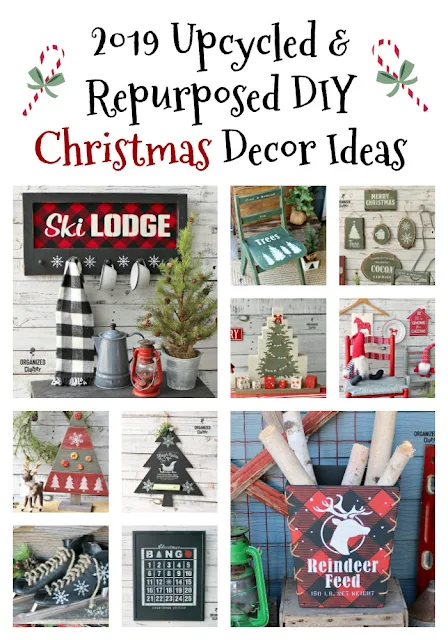 A 2019 Christmas Decor Recap #DIYChristmas #oldsignstencils #upcycle #repurpose #holidaydecor #rusticChristmas