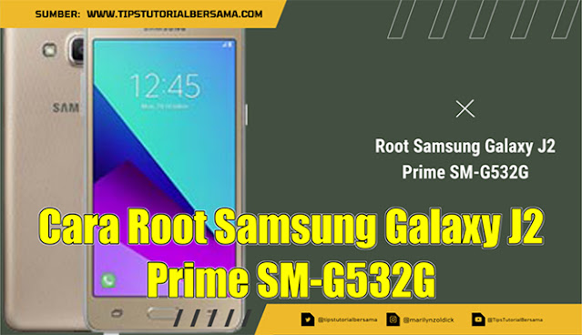 Cara Root Samsung Galaxy J2 Prime SM-G532G