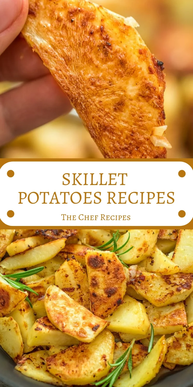 SKILLET POTATOES RECIPES