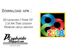 Download GO Launcher Z Prime VIP 3.16 Apk Tema Lengkap + Premium untuk android