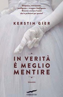 "In verità è meglio mentire" di Kerstin Gier