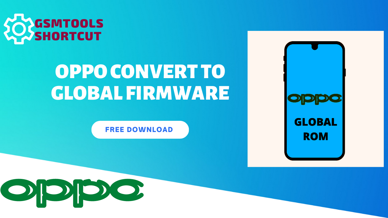 Oppo A53_Global Firmware With MSM Download Tool_Global ROM FREE [Without Password]