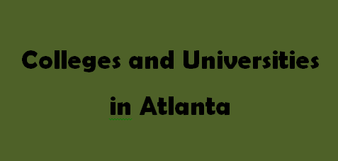 Colleges and Universities in Atlanta