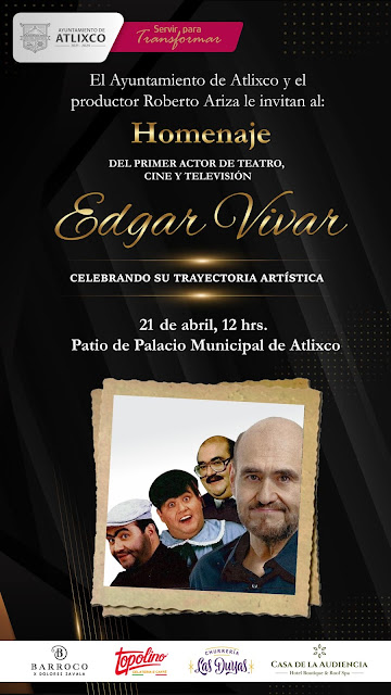 Ayuntamiento de Atlixco realizará homenaje al primer actor Edgar Vivar