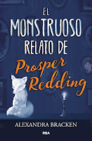 El monstruoso relato de Prosper Redding