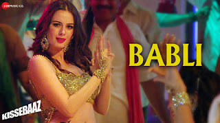 Babli Lyrics | Kissebaaz | Evelyn Sharma, Pankaj Tripathi, Rahul Bagga 