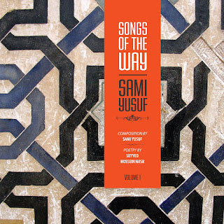 MP3 download Sami Yusuf - Songs of the Way, Vol. 1 iTunes plus aac m4a mp3