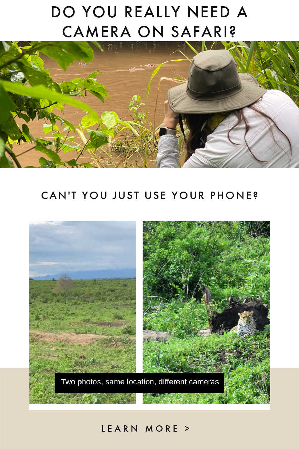 CAMERA OR PHONE ON SAFARI IN AFRICA