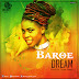 [Music Download]: Baroe - Dream (Audio + Video)