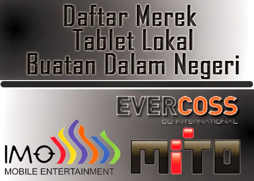 Gambar Tablet Lokal