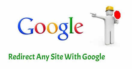Redirect Any Website Using Google Url
