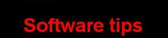 Software tips
