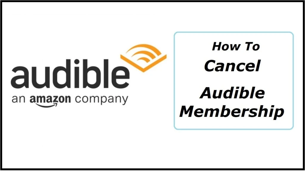 how to cancel audible membership