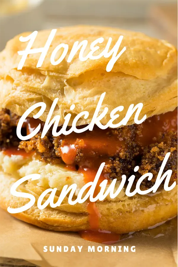 Honey Chicken Sandwich