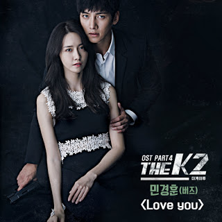 Chord : Min Kyung Hoon - Love You (OST. The K2)