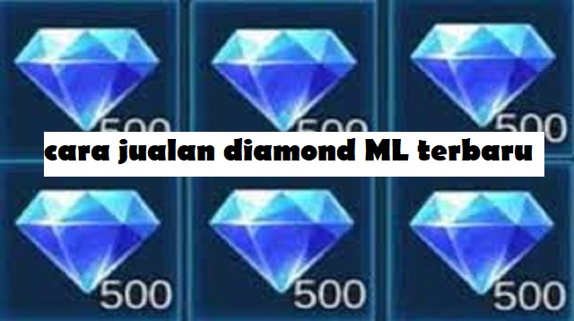 Cara Jualan Diamond ML