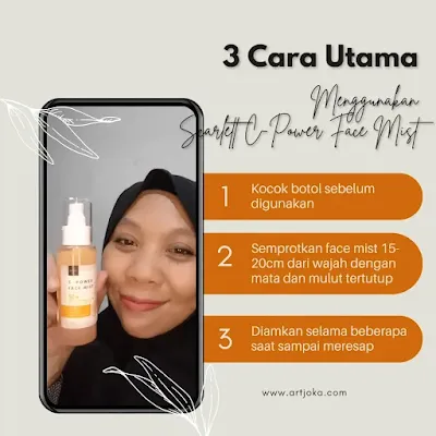 Cara Menggunakan Scarlett C-Power Face Mist yang Benar