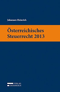 Österreichisches Steuerrecht 2013