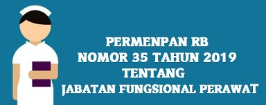 Jenjang Jabatan dan Pangkat Golongan Jabatan Fungsional Perawat