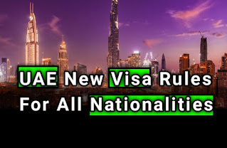 UAE New Visa Rules For All Nationalities in 2024
