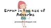 Errors in the use of Adverbs (part-2)