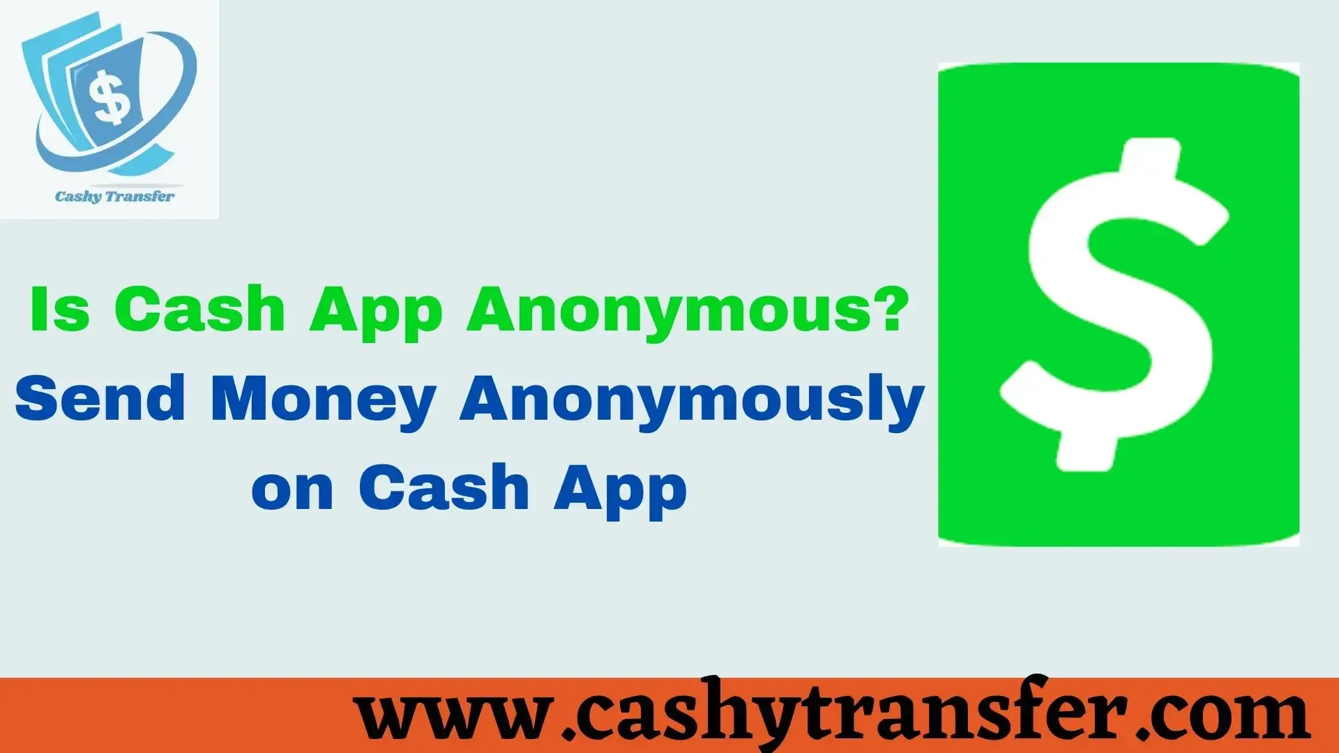 Is Cash App Anonymous