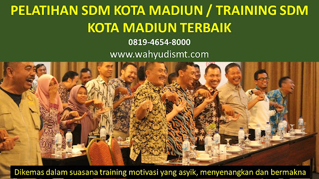 TRAINING MOTIVASI KOTA MADIUN ,  MOTIVATOR KOTA MADIUN , PELATIHAN SDM KOTA MADIUN ,  TRAINING KERJA KOTA MADIUN ,  TRAINING MOTIVASI KARYAWAN KOTA MADIUN ,  TRAINING LEADERSHIP KOTA MADIUN ,  PEMBICARA SEMINAR KOTA MADIUN , TRAINING PUBLIC SPEAKING KOTA MADIUN ,  TRAINING SALES KOTA MADIUN ,   TRAINING FOR TRAINER KOTA MADIUN ,  SEMINAR MOTIVASI KOTA MADIUN , MOTIVATOR UNTUK KARYAWAN KOTA MADIUN , MOTIVATOR SALES KOTA MADIUN ,     MOTIVATOR BISNIS KOTA MADIUN , INHOUSE TRAINING KOTA MADIUN , MOTIVATOR PERUSAHAAN KOTA MADIUN ,  TRAINING SERVICE EXCELLENCE KOTA MADIUN ,  PELATIHAN SERVICE EXCELLECE KOTA MADIUN ,  CAPACITY BUILDING KOTA MADIUN ,  TEAM BUILDING KOTA MADIUN  , PELATIHAN TEAM BUILDING KOTA MADIUN  PELATIHAN CHARACTER BUILDING KOTA MADIUN  TRAINING SDM KOTA MADIUN ,  TRAINING HRD KOTA MADIUN ,     KOMUNIKASI EFEKTIF KOTA MADIUN ,  PELATIHAN KOMUNIKASI EFEKTIF, TRAINING KOMUNIKASI EFEKTIF, PEMBICARA SEMINAR MOTIVASI KOTA MADIUN ,  PELATIHAN NEGOTIATION SKILL KOTA MADIUN ,  PRESENTASI BISNIS KOTA MADIUN ,  TRAINING PRESENTASI KOTA MADIUN ,  TRAINING MOTIVASI GURU KOTA MADIUN ,  TRAINING MOTIVASI MAHASISWA KOTA MADIUN ,  TRAINING MOTIVASI SISWA PELAJAR KOTA MADIUN ,  GATHERING PERUSAHAAN KOTA MADIUN ,  SPIRITUAL MOTIVATION TRAINING  KOTA MADIUN   , MOTIVATOR PENDIDIKAN KOTA MADIUN