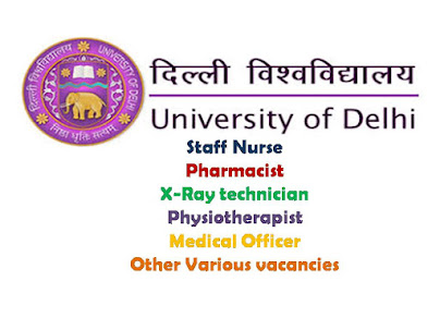 Staff Nurse Recruitment, University of Delhi, Nursing Jobs, Govt Jobs, Staff Nurse, VaCANCIES
