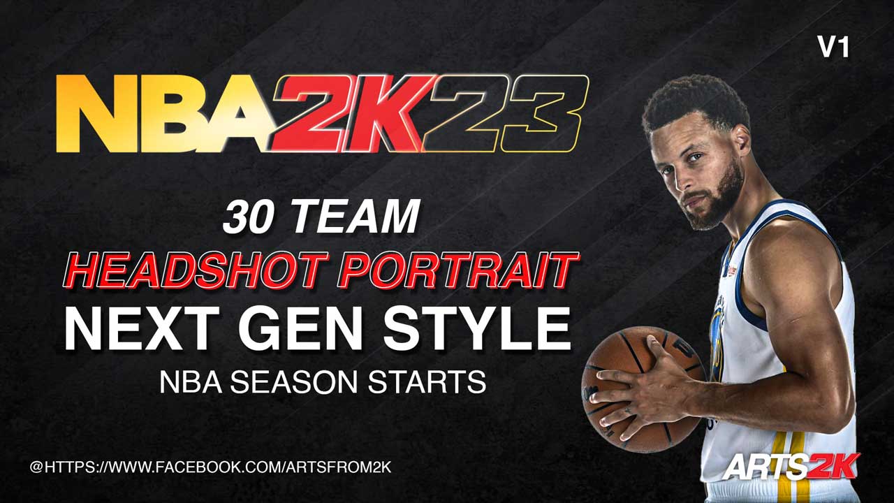NBA 2K23 Next-Gen 30 Teams Headshots & Body Portraits