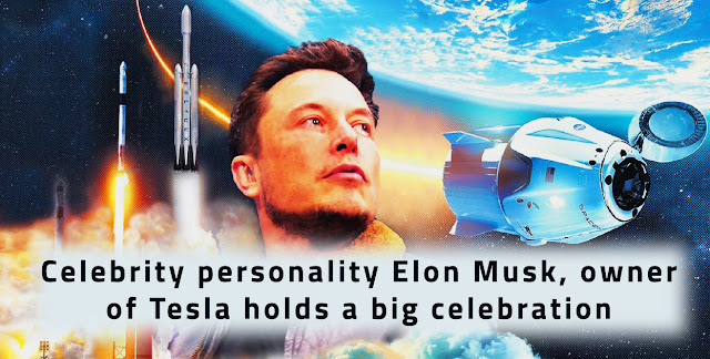 Celebrity personality Elon Musk, owner of Tesla holds a big celebration