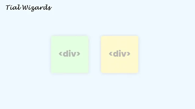 How to Align Two Div Tags Side by Side