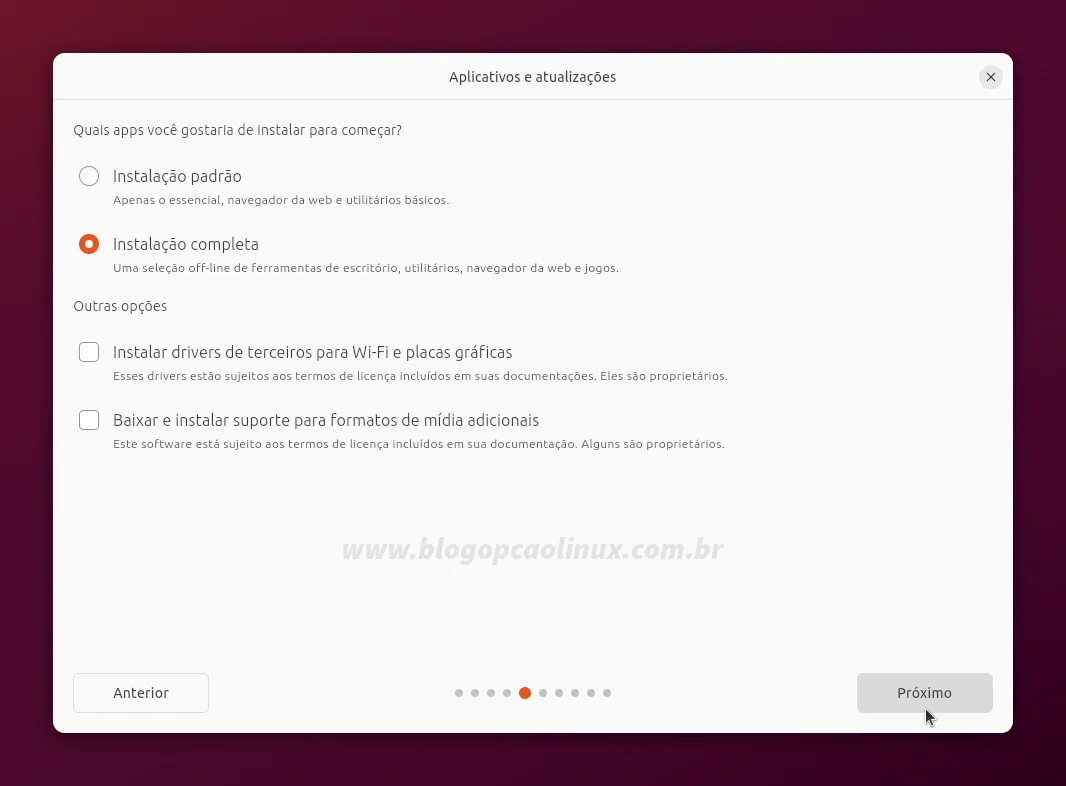 Selecione o tipo de instalação do Ubuntu e se deseja (ou não) baixar as atualizações, drivers e codecs multimídia