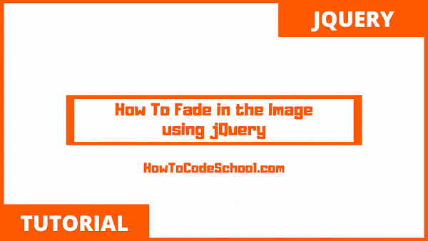 How To Fade in Image with jQuery