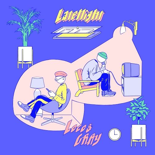 LOCO X GRAY – LATE NIGHT (Single) Descargar