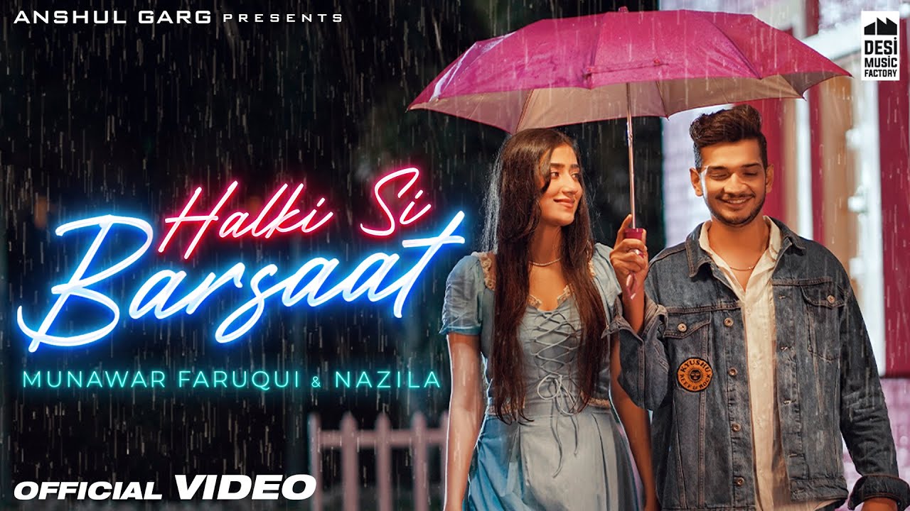 हल्की सी बरसात Halki Si Barsaat Lyrics In Hindi – Saaj Bhatt