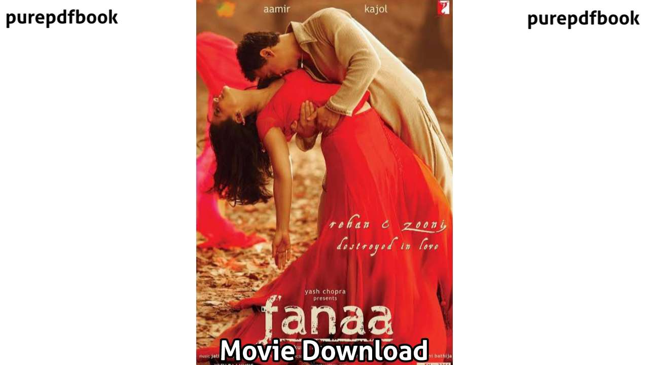 fanaa-full-new-movie-free-360p-1080p-720p-480p-download