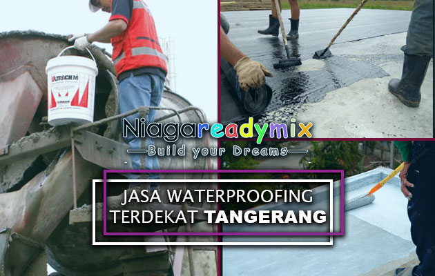 Jasa Waterproofing Tangerang Pemborong Kontraktor Terdekat Tukang Berpengalaman