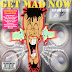 GET MAD NOW RIDDIM CD (1999)