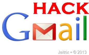 999ways: How to Hack Gmail Password or Account with and without software