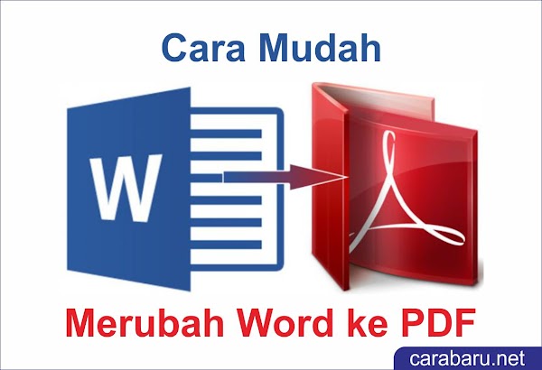 Cara Mudah Merubah Word ke Pdf Tanpa Software dengan Cepat 