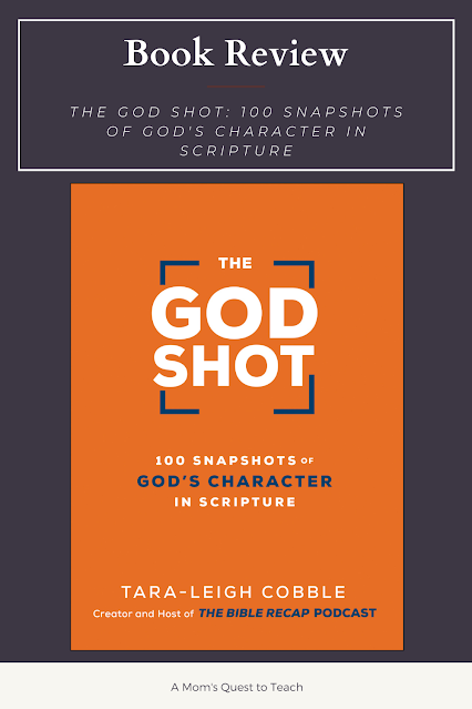 A Mom's Quest to Teach: Book Club: Book Review of The God Shot by Tara-Leigh Cobble; book cover of The God Shot