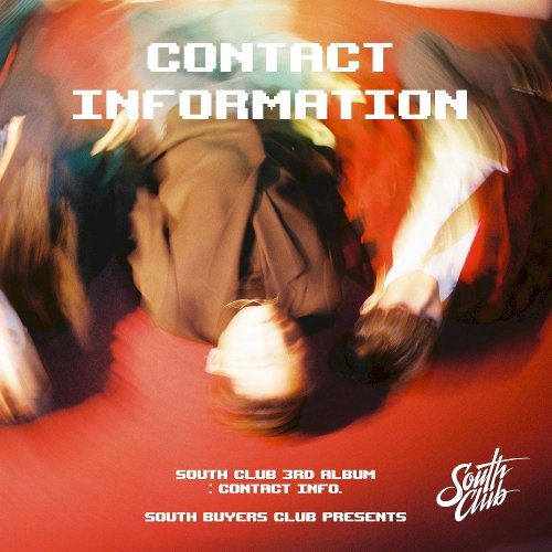 Download Lagu South Club - Contact Information (2018)