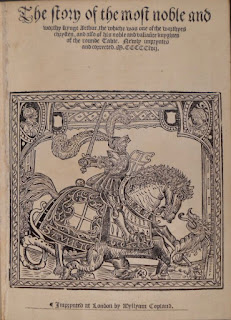 A title page for "The Story of the Moste Noble and Worthy Kynge Arthur."