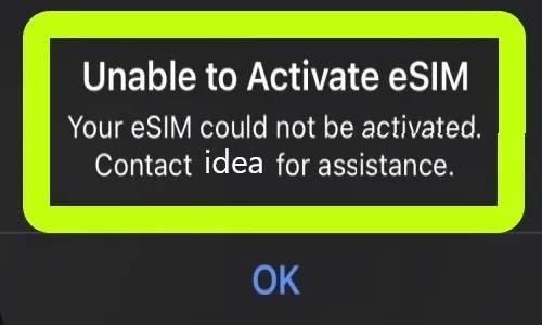 Fix Unable To Activate eSIM Problem Solved on Idea Sim
